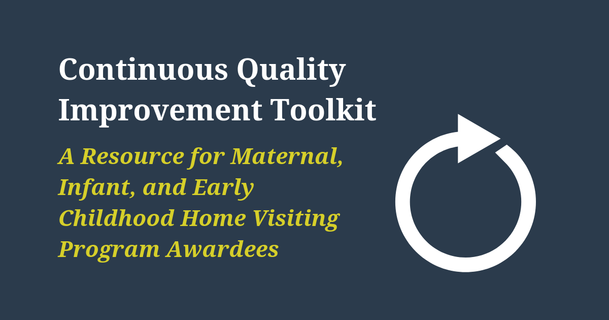 Continuous Quality Improvement Toolkit: A Resource For Maternal, Infant ...