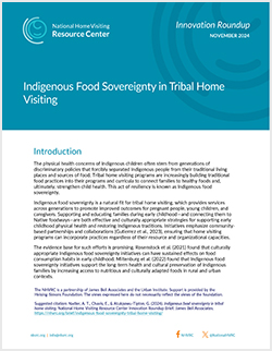 Cover of Indigenous Food Sovereignty in Tribal Home Visiting